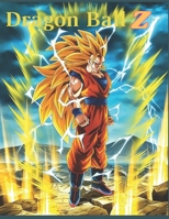 Dragon Ball Z coloring book: Coloring book for kids and adults B09HPVBWM8 Book Cover