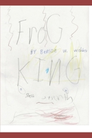 Frog King and Other Adventures B0GRR7DRMP Book Cover