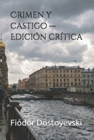 Crimen y castigo — Edición crítica (Spanish Edition) B0HDZVDZXF Book Cover