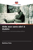 Aide aux sans-abri à Dublin (French Edition) 6208483735 Book Cover