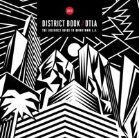 District Book//DTLA 2017 0998711004 Book Cover