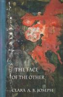 The Face of the Other 1925231356 Book Cover