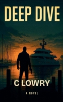 Deep Dive B0FB6KC7S2 Book Cover