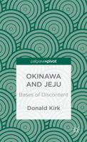 Okinawa and Jeju: Bases of Discontent 1137379081 Book Cover