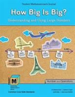 Project M3: Level 3-4: How Big Is Big? Understanding and Using Large Numbers Student Mathematician's Journal 1465262326 Book Cover