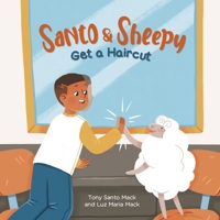 Santo & Sheepy Get a Haircut B0C7B4YRGS Book Cover