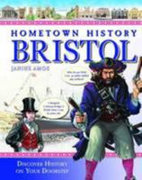 Hometown History Bristol 1849930015 Book Cover