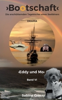 Bootschaft: Ersch?tternde Tageb?cher eines Seefahrers 3755700379 Book Cover