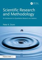 Scientific Research and Methodology: An Introduction to Quantitative Research and Statistics 103249672X Book Cover