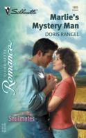 Marlie's Mystery Man   Soulmates (Silhouette Romance) 0373196938 Book Cover