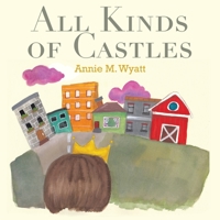 All Kinds of Castles 1665731451 Book Cover