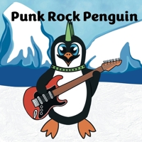 Punk Rock Penguin B0C91NT8YY Book Cover