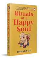 Rituals of a Happy Soul 0143475495 Book Cover