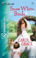 Snow White Bride (Silhouette Romance) 0373198086 Book Cover