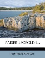 Kaiser Leopold I. 1271375885 Book Cover