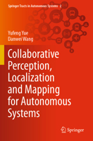 Collaborative Perception, Localization and Mapping for Autonomous Systems 9811588597 Book Cover