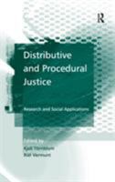 Distributive and Procedural Justice 0754647668 Book Cover