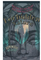 Forbidden Nature B0G5JYYPXT Book Cover