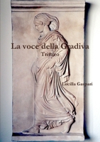 La voce della Gradiva 1445227223 Book Cover