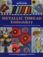 Metallic Thread Embroidery 071531081X Book Cover