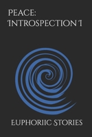 Peace: Introspection I B0FSXXXH4C Book Cover