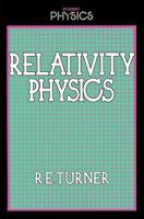 Relativity Physics (Student Physics Series) 0710200013 Book Cover