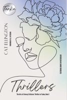The Arts of Literary Criticism: Thrillers in Tanka, Book 1 B0DRYMK4LC Book Cover