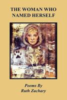 The Woman Who Named Herself 1453577327 Book Cover