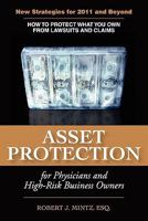 Asset Protection for Physicians and High-Risk Business Owners 0963997122 Book Cover