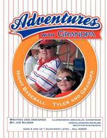 Adventures with Grandpa 1468566296 Book Cover