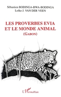 Les proverbes évia et le monde animal 2738439314 Book Cover