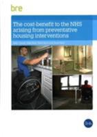 The Health Cost-Benefits of Adapting Housing for Disabled and Vulnerable People 1848064438 Book Cover