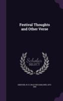 Festival Thoughts and Other Verse 1172518165 Book Cover