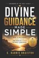 The Path of Divine Guidance: Guided, Strengthened, Radiant, Unstoppable and Victorious B0FR1WG4Y3 Book Cover