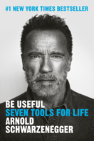 Be Useful: Seven Tools for Life 0593655958 Book Cover