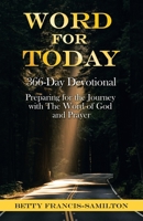 Word For Today: 366-Day Devotional 1663217106 Book Cover