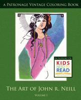 The Art of John R. Neill Patronage Vintage Coloring Book, Volume 1 1941766145 Book Cover