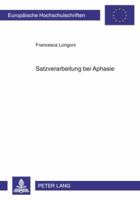 Satzverarbeitung Bei Aphasie 3631601387 Book Cover