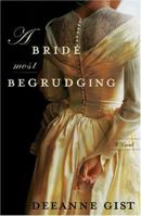 A Bride Most Begrudging 0764200720 Book Cover