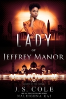 Lady of Jeffrey Manor: Book 4 of the Knights of the Castle Series 1952871107 Book Cover