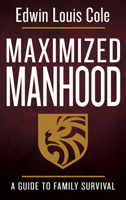 Maximized Manhood 0883681072 Book Cover