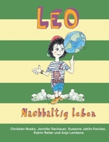Leo: Nachhaltig leben (German Edition) 3819226192 Book Cover