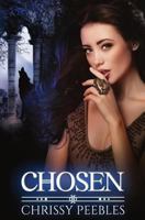 Chosen - Libro 3 1499215185 Book Cover