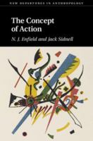 The Concept of Action 0521719658 Book Cover