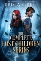 The Complete Lost Children Series: Books 1-6 B08762T3C8 Book Cover