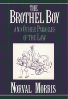 The Brothel Boy and Other Parables of the Law 0195093860 Book Cover