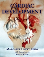 Cardiac Development 019517819X Book Cover