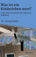 Was ist ein Kinderleben wert? (German Edition) 3748269498 Book Cover