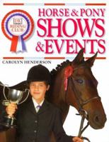 Horse & Pony Shows & Events 0789442655 Book Cover