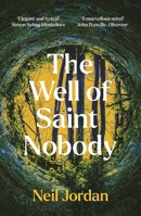 The Well of Saint Nobody 1804549827 Book Cover